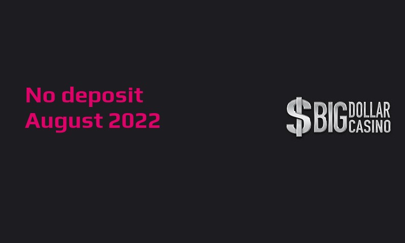 Casino Crystal New Big Dollar Casino no deposit bonus August 2022