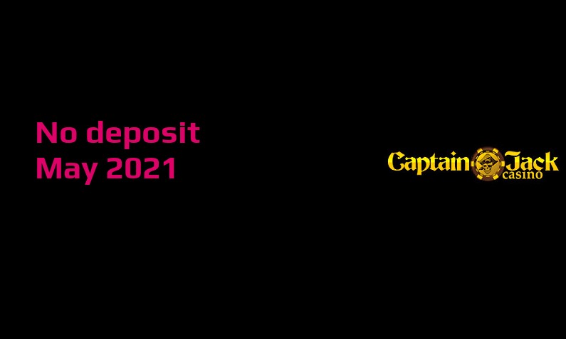 Casino Crystal New Captain Jack no deposit bonus – 1st of May 2021