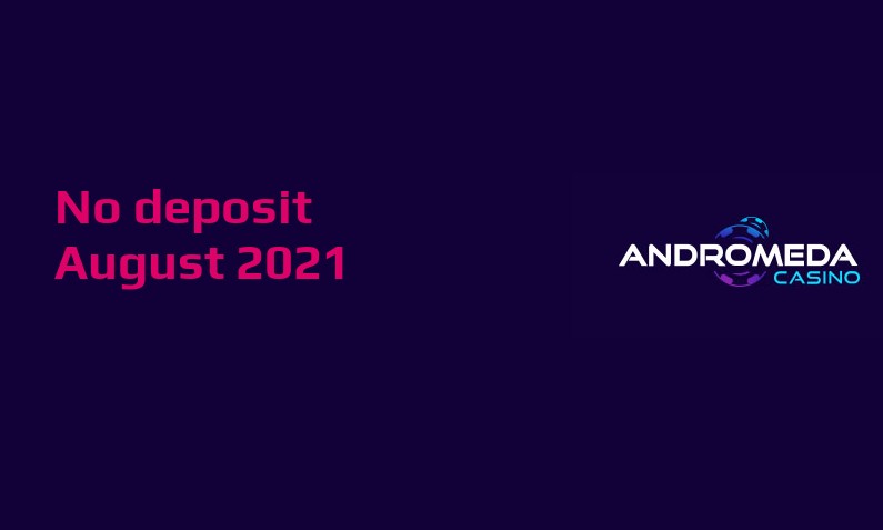 Casino Crystal New no deposit bonus from Andromeda August 2021
