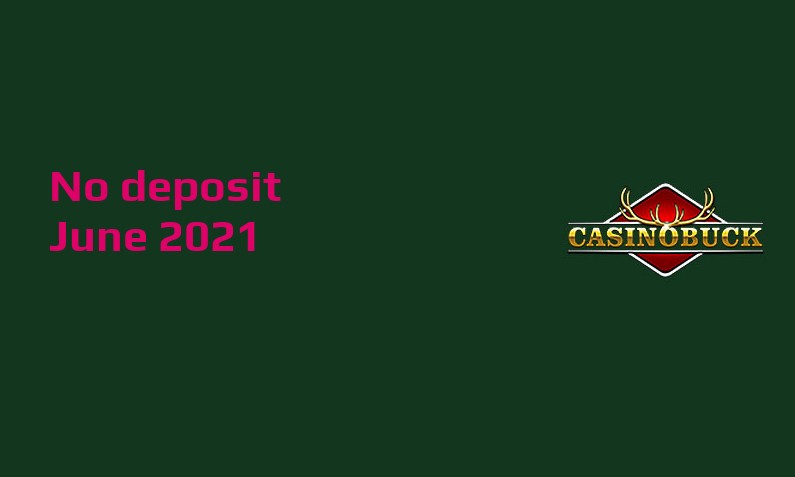 Casino Crystal New no deposit bonus from CasinoBuck June 2021
