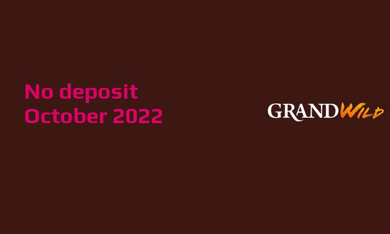 Casino Crystal New no deposit bonus from GrandWild Casino, today 7th of October 2022